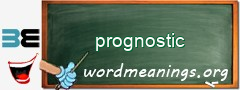 WordMeaning blackboard for prognostic